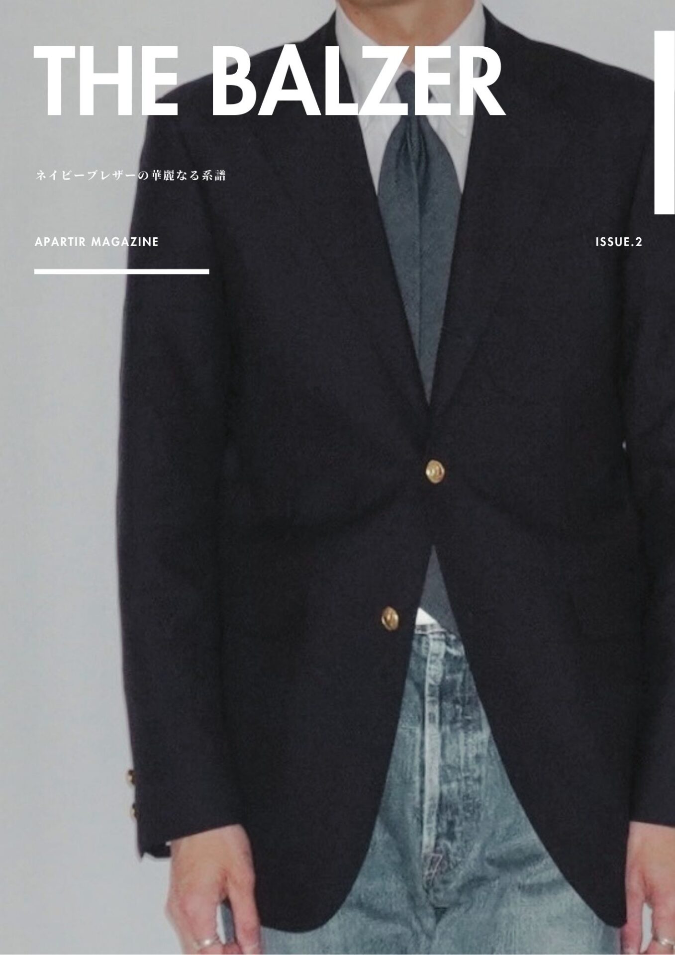 APARTIR MAGAZINE Issu.2 THE NAVY BLAZER