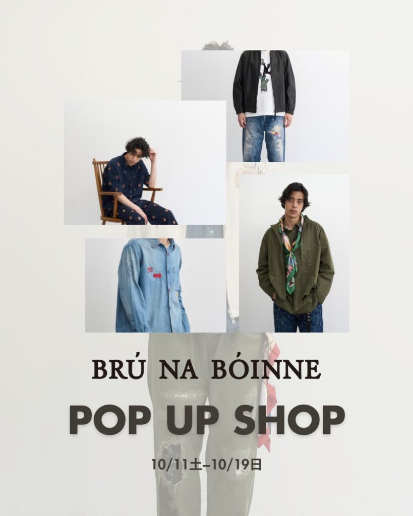 1 BRU NA BOINNE 2026 SPRING/SUMMER 受注会POP UP SHOP 開催のお知らせ